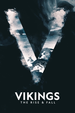 Watch Free Vikings: The Rise & Fall Full Movies HD Online MyFlixer