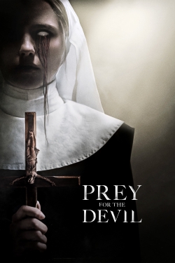 Watch Free Prey for the Devil Full Movies HD Online MyFlixer