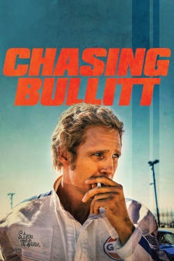 Watch Free Chasing Bullitt Full Movies HD Online MyFlixer