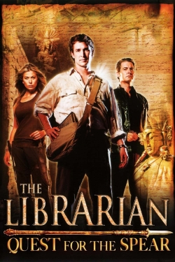 Watch Free The Librarian: Quest for the Spear Full Movies HD Online MyFlixer