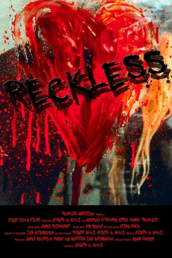 Watch Free Reckless Full Movies HD Online MyFlixer