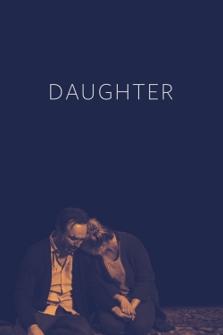 Watch Free Daughter Full Movies HD Online MyFlixer