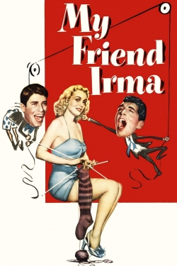 Watch Free My Friend Irma Full Movies HD Online MyFlixer