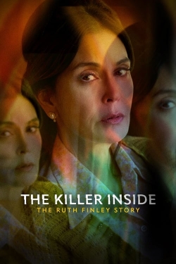 Watch Free The Killer Inside: The Ruth Finley Story Full Movies HD Online MyFlixer