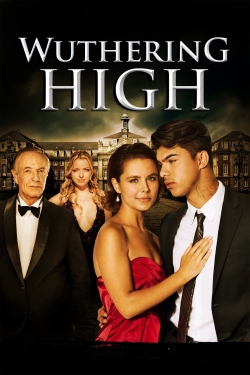 Watch Free Wuthering High Full Movies HD Online MyFlixer