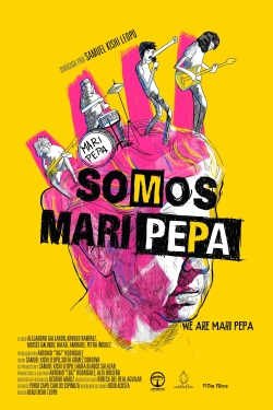 Watch Free We Are Mari Pepa Full Movies HD Online MyFlixer