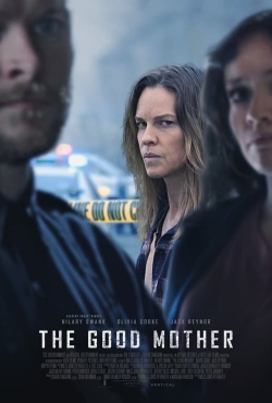 Watch Free The Good Mother Full Movies HD Online MyFlixer