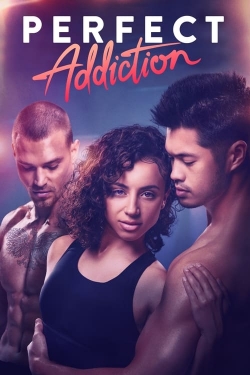 Watch Free Perfect Addiction Full Movies HD Online MyFlixer