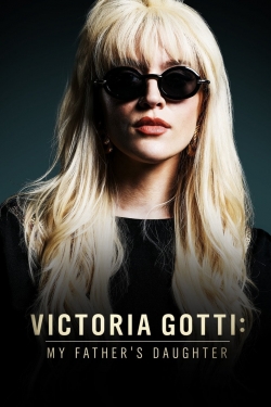 Watch Free Victoria Gotti: My Father's Daughter Full Movies HD Online MyFlixer