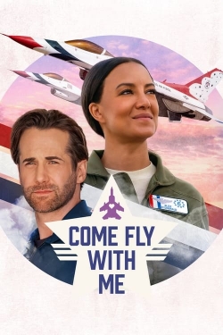 Watch Free Come Fly with Me Full Movies HD Online MyFlixer