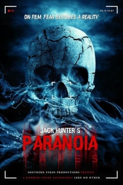 Watch Free Paranoia Tapes Full Movies HD Online MyFlixer