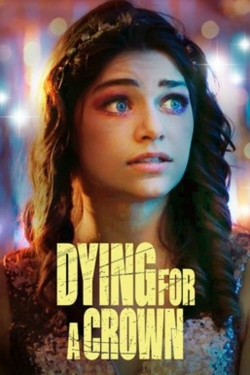 Watch Free Dying for a Crown Full Movies HD Online MyFlixer