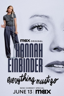 Watch Free Hannah Einbinder: Everything Must Go Full Movies HD Online MyFlixer