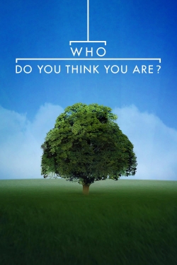 Watch Free Who Do You Think You Are? Full Movies HD Online MyFlixer