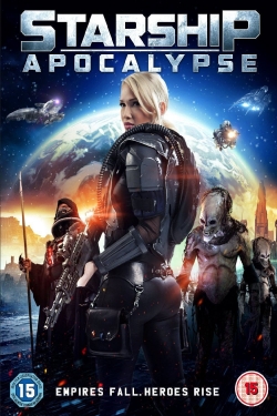 Watch Free Starship Apocalypse Full Movies HD Online MyFlixer