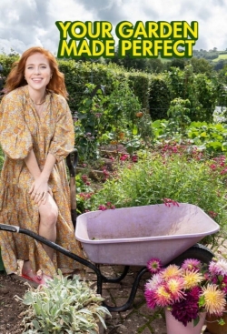 Watch Free Your Garden Made Perfect Full Movies HD Online MyFlixer