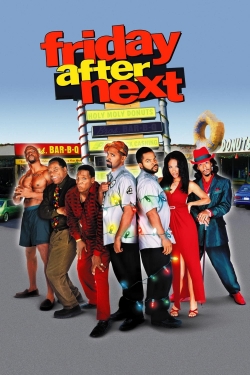 Watch Free Friday After Next Full Movies HD Online MyFlixer