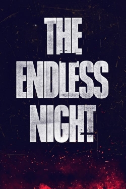 Watch Free The Endless Night Full Movies HD Online MyFlixer