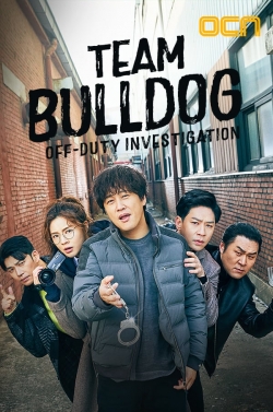 Watch Free Team Bulldog: Off-Duty Investigation Full Movies HD Online MyFlixer