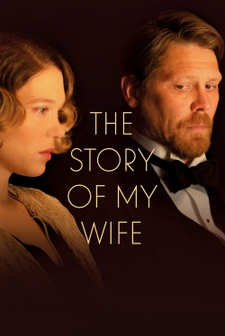 Watch Free The Story of My Wife Full Movies HD Online MyFlixer