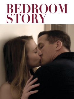 Watch Free Bedroom Story Full Movies HD Online MyFlixer