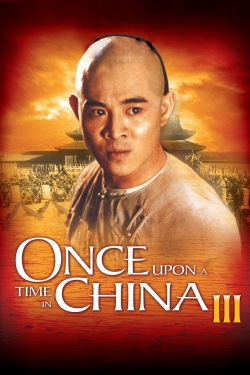 Watch Free Once Upon a Time in China III Full Movies HD Online MyFlixer