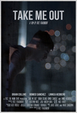 Watch Free Take Me Out Full Movies HD Online MyFlixer