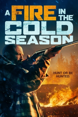 Watch Free A Fire in the Cold Season Full Movies HD Online MyFlixer