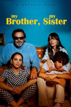 Watch Free My Brother, My Sister Full Movies HD Online MyFlixer