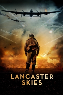 Watch Free Lancaster Skies Full Movies HD Online MyFlixer