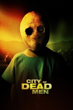 Watch Free City of Dead Men Full Movies HD Online MyFlixer