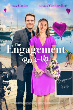 Watch Free The Engagement Back-Up Full Movies HD Online MyFlixer