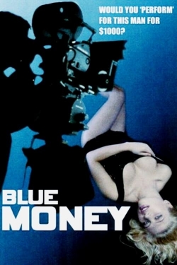 Watch Free Blue Money Full Movies HD Online MyFlixer