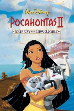 Watch Free Pocahontas II: Journey to a New World Full Movies HD Online MyFlixer