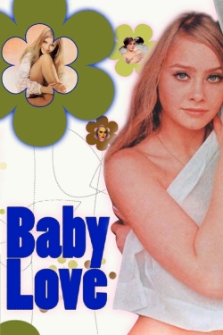 Watch Free Baby Love Full Movies HD Online MyFlixer