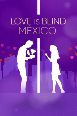 Watch Free Love Is Blind: Mexico Full Movies HD Online MyFlixer