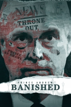 Watch Free Prince Andrew: Banished Full Movies HD Online MyFlixer