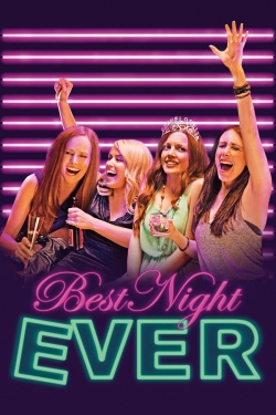 Watch Free Best Night Ever Full Movies HD Online MyFlixer