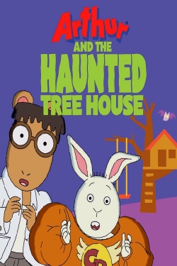 Watch Free Arthur and the Haunted Tree House Full Movies HD Online MyFlixer