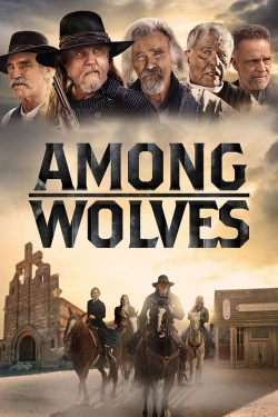 Watch Free Among Wolves Full Movies HD Online MyFlixer