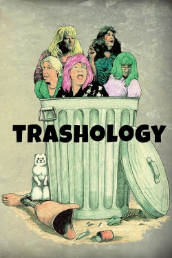 Watch Free Trashology Full Movies HD Online MyFlixer