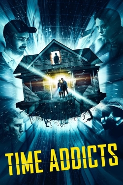 Watch Free Time Addicts Full Movies HD Online MyFlixer