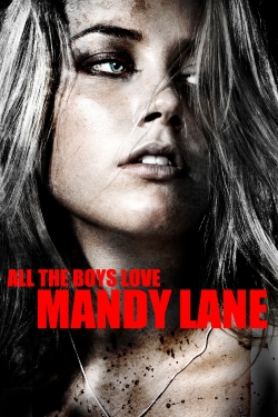 Watch Free All the Boys Love Mandy Lane Full Movies HD Online MyFlixer