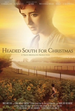 Watch Free Headed South for Christmas Full Movies HD Online MyFlixer