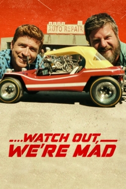 Watch Free Watch Out, We're Mad Full Movies HD Online MyFlixer