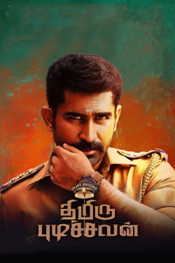 Watch Free Thimiru Pudichavan Full Movies HD Online MyFlixer