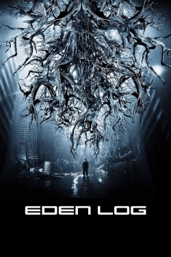 Watch Free Eden Log Full Movies HD Online MyFlixer