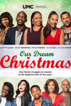 Watch Free Our Dream Christmas Full Movies HD Online MyFlixer