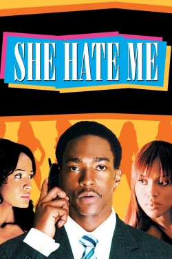 Watch Free She Hate Me Full Movies HD Online MyFlixer