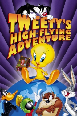 Watch Free Tweety's High Flying Adventure Full Movies HD Online MyFlixer